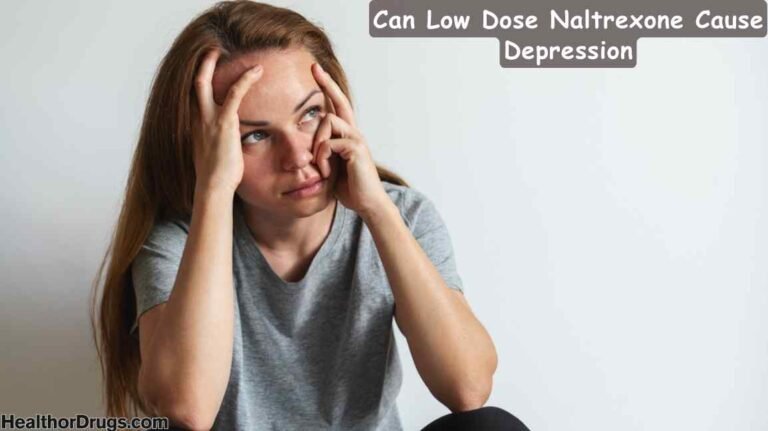 Can Low Dose Naltrexone Cause Depression