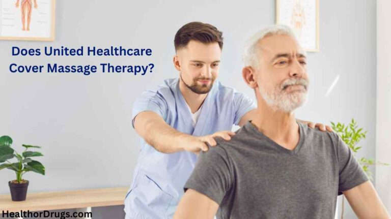 Does United Healthcare Cover Massage Therapy?