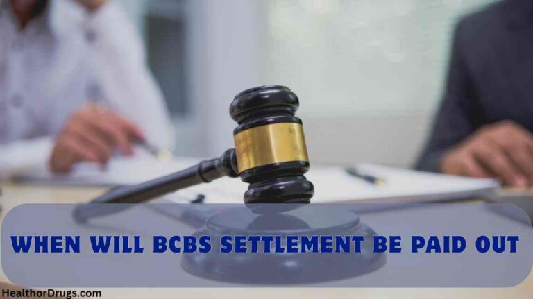 When Will BCBS Settlement Be Paid Out?